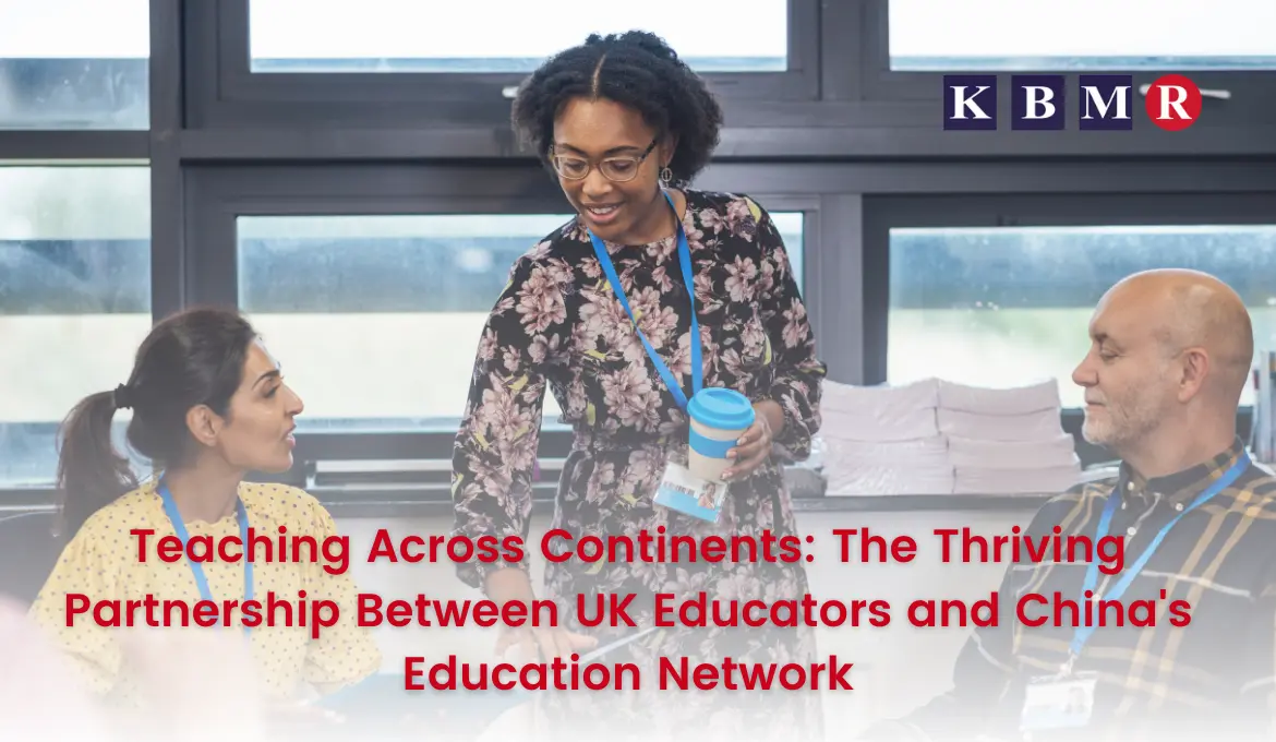 teaching-across-continents:-the-thriving-partnership-between-uk-educators-and-china's-education-network